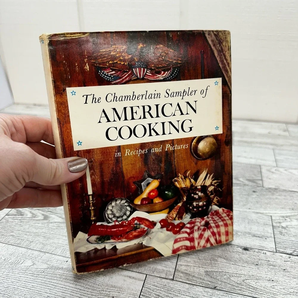 Chamberlain Sampler American Cooking 1961 HCDJ Vintage Cookbook Regional Recipes
